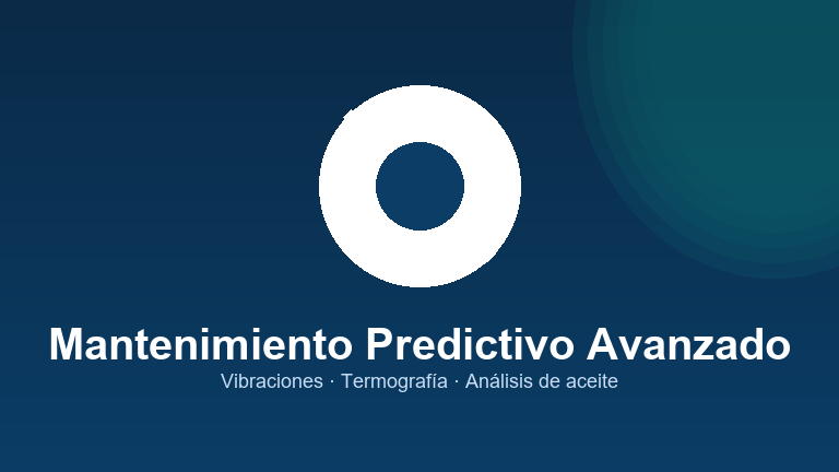 Mantenimiento Predictivo Avanzado